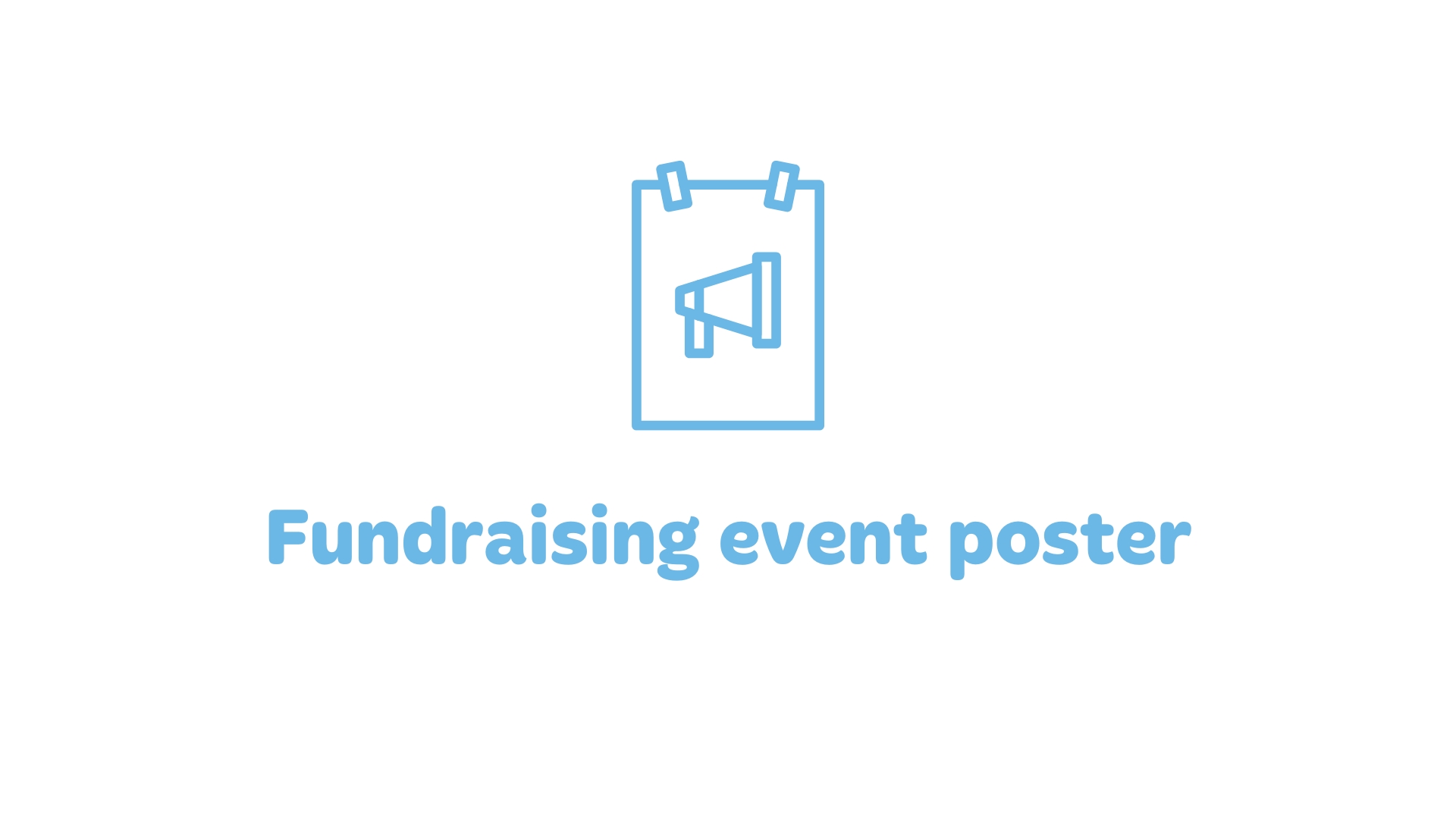 Fundraising poster placeholder